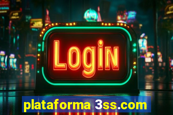 plataforma 3ss.com